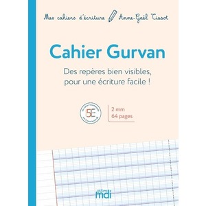 MDI MES CAHIERS D'ECRITURE - CAHIER GURVAN 2 MM