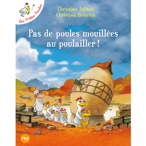 PAS DE POULES MOUILLEES AU POULAILLER - TOME 11 - VOL11