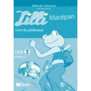 LILLI MARZIPAN CYLE 3 NIVEAU 2  - GUIDE PEDAGOGIQUE - VERSION PAPIER