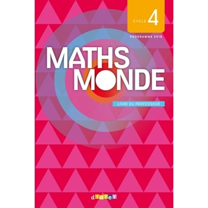 MATHS MONDE CYCLE 4 - LIVRE DU PROFESSEUR -  VERSION PAPIER