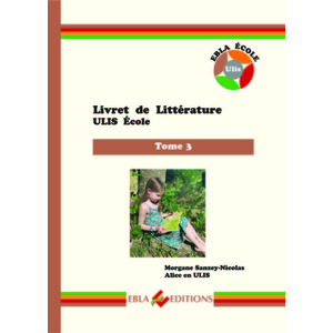 LIVRET DE LITTERATURE ULIS ECOLE TOME 3