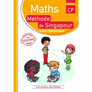 METHODE DE SINGAPOUR CP (2016)  GUIDE PEDAGOGIQUE