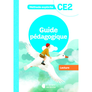 METHODE EXPLICITE - LECTURE CE2 (2022) - GUIDE PEDAGOGIQUE