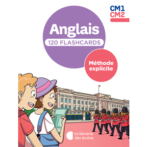 ANGLAIS EXPLICITE FLASHCARDS CM1-CM2 (2024)