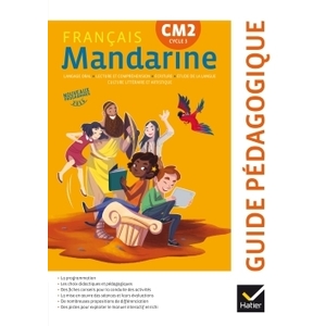 MANDARINE - FRANCAIS CM2 ED. 2017 - GUIDE PEDAGOGIQUE