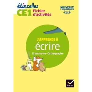 ETINCELLES - ETUDE DE LA LANGUE CE1 ED. 2017 - FICHIER D'ACTIVITES