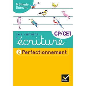 LES CAHIERS D'ECRITURE CP-CE1 ED. 2019 - CAHIER N  2 PERFECTIONNEMENT