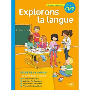 EXPLORONS LA LANGUE CM2 - MANUEL ELEVE