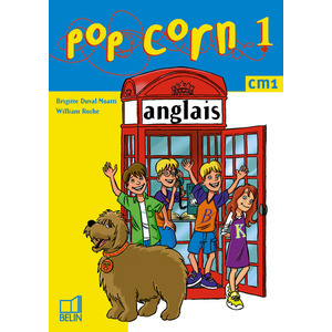 POP CORN 1 / CM1 - CAHIER DE L'ELEVE