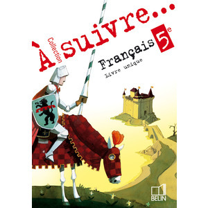 A SUIVRE...  5E - MANUEL ELEVE