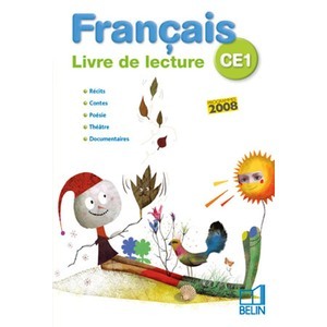 LEO ET LEA 2009 - FRANCAIS  - LIVRE DE LECTURE CE1 - MANUEL ELEVE