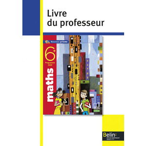 MATHS 6E - <SPAN>LIVRE DU PROFESSEUR</SPAN>