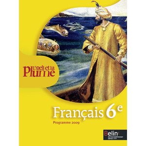 L'OEIL ET LA PLUME 6E - <SPAN>MANUEL ELEVE (PETIT FORMAT)</SPAN>