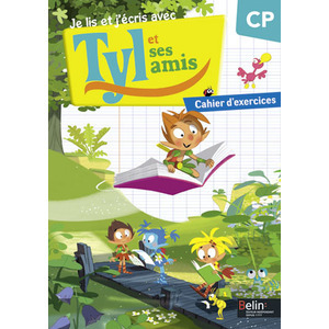 TYL ET SES AMIS CP - CAHIER D'EXERCICES