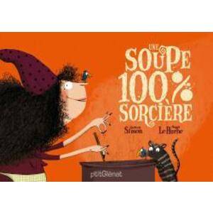 UNE SOUPE 100% SORCIERE