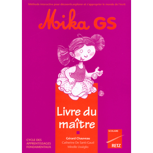 MIKA GS LIVRET DU MAITRE