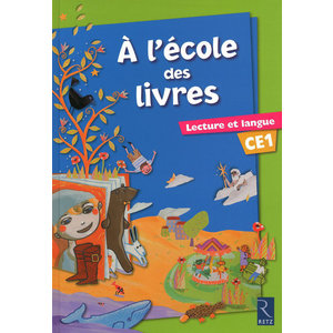 A L'ECOLE DES LIVRES CE1 ELEVE - LECTURE ET LANGUE