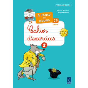 ECOLE DES ALBUMS CP CAHIER 2 SERIE BLEUE