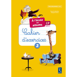 ECOLE DES ALBUMS CP CAHIER 2 SERIE JAUNE