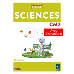 SCIENCES CM2 NE + EVALUATIONS