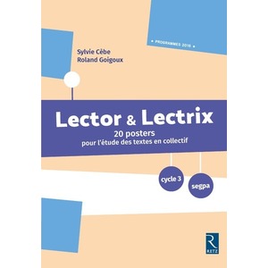 POSTERS LECTOR & LECTRIX CYCLE 3 -NOUVELLE EDITION-