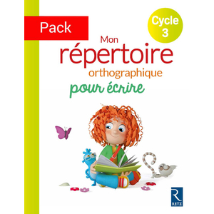 PACK DE 6EX MON REPERTOIRE ORTHOGRAPHIQUE CYCLE 3 CLEO