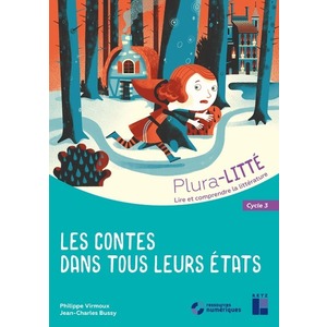 LES CONTES DANS TOUS LEURS ETATS CYCLE 3 + CD-ROM