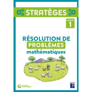 RESOLUTION DE PROBLEMES MATHEMATIQUES NIVEAU 1