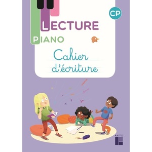 LECTURE PIANO - CAHIER D'ECRITURE CP