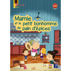 MAMIE ET LE PETIT BONHOMME DE PAIN D'EPICES - PIANO CE1 SERIE 1 - PERIODE 1 - PACK DE 5