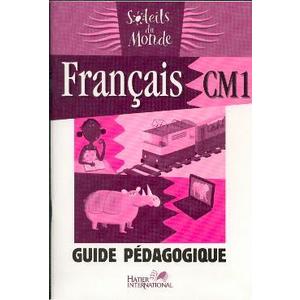 SOLEILS DU MONDE - FRANCAIS CM1  GUIDE PEDAGOGIQUE