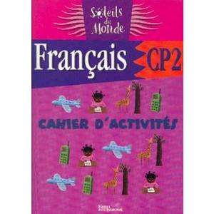 SOLEILS DU MONDE - FRANCAIS CP2  -  CAHIER D'ACTIVITES