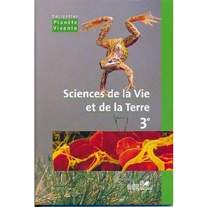 SCIENCES DE LA VIE ET DE LA TERRE 3EME - ELEVE