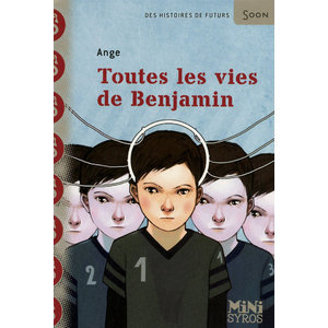 TOUTES LES VIES DE BENJAMIN