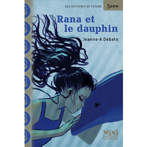 RANA ET LE DAUPHIN