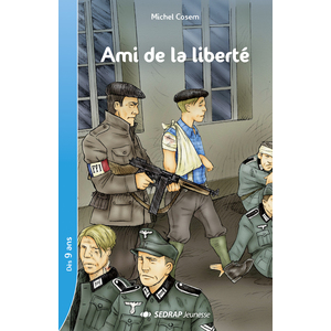 AMI DE LA LIBERTE LOT 5 ROMANS