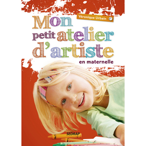 PETIT ATELIER D'ARTISTE EN MATERNELLE