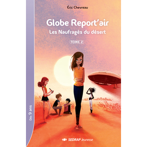 GLOBE REPORT'AIR - LES NAUFRAGES - 30 ROMANS + FICHIER