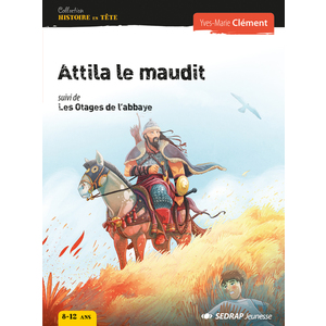 ATTILA LE MAUDIT - LOT DE 5 ROMANS