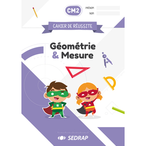 CAHIERS DE REUSSITE GEO & MESURES CM2 - LOT DE 5