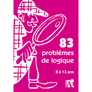 83 PROBLEMES DE LOGIQUE