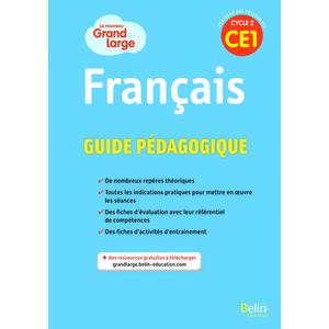 LE NOUVEAU GRAND LARGE CE1 - GUIDE PEDAGOGIQUE 2019