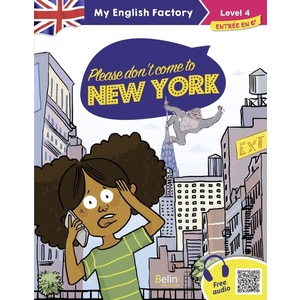 MY ENGLISH FACTORY - PLEASE DON'T COME TO NEW YORK (LEVEL 4)