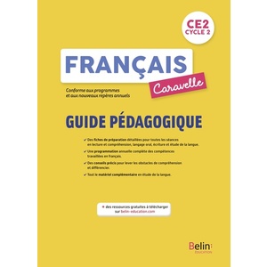 CARAVELLE CE2 - GUIDE PEDAGOGIQUE 2022