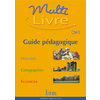 MULTILIVRE HISTOIRE-GEOGRAPHIE SCIENCES CM1- GUIDE PEDAGOGIQUE - EDITION 2003 - HISTOIRE- GEOGRAPHIE