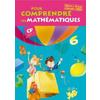 POUR COMPRENDRE LES MATHEMATIQUES CP - FICHIER ELEVE - ED.2009