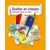 DOSSIERS HACHETTE INSTRUCTION CIVIQUE ET MORALE CYCLE 2 ECOLIER ET CITOYEN - LIVRE ELEVE - ED. 2012