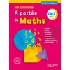 LE NOUVEL A PORTEE DE MATHS CM1 - LIVRE ELEVE - ED. 2015