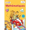 LITCHI MATHEMATIQUES CE2 - FICHIER ELEVE - ED. 2017