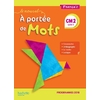 LE NOUVEL A PORTEE DE MOTS CM2 - MANUEL ELEVE - EDITION 2019